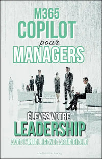 M365 Copilot for Managers: Elevate Leadership with AI
