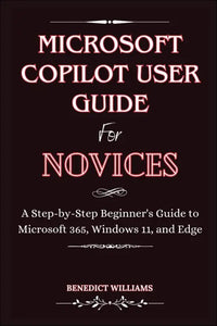 Microsoft Copilot Guide for Beginners
