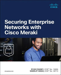 Securing Enterprise Networks with Cisco Meraki - simple