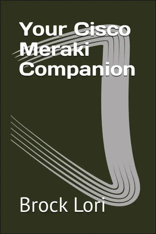 Your Cisco Meraki Companion - simple